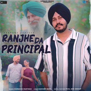 Album Ranjhe Da Principal from Sarbans Parteek