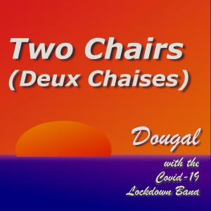 Two Chairs (Deux Chaises) dari Dougal