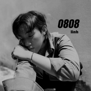 Listen to 0808 song with lyrics from Linh