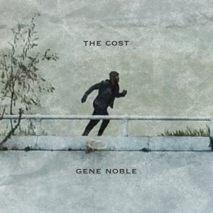 อัลบัม The Cost ศิลปิน Gene Noble