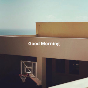 Album Good Morning from skrn