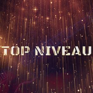 ดาวน์โหลดและฟังเพลง TOP NIVEAU พร้อมเนื้อเพลงจาก IBRprod