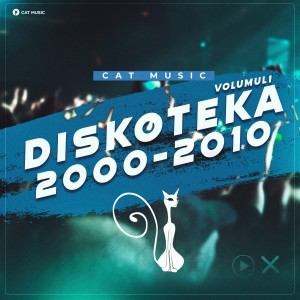 Various Artists的專輯Diskoteka 2000 - 2010 | Vol. 1