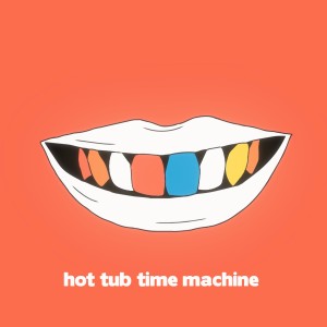 Freedom Fry的專輯Hot Tub Time Machine