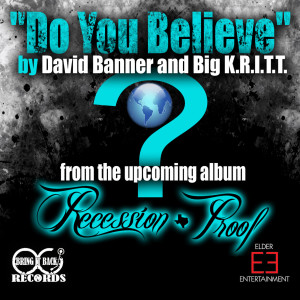 อัลบัม Do You Believe ศิลปิน David Banner