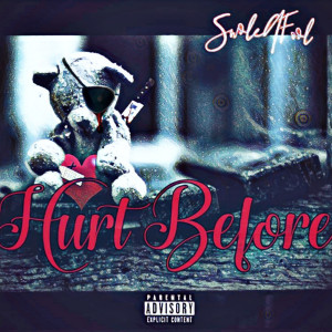 Album Hurt Before (Explicit) from Swoleafool
