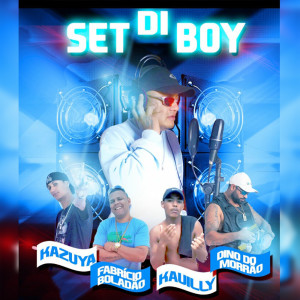 Listen to Set di boy (Explicit) song with lyrics from Mc Kazuya