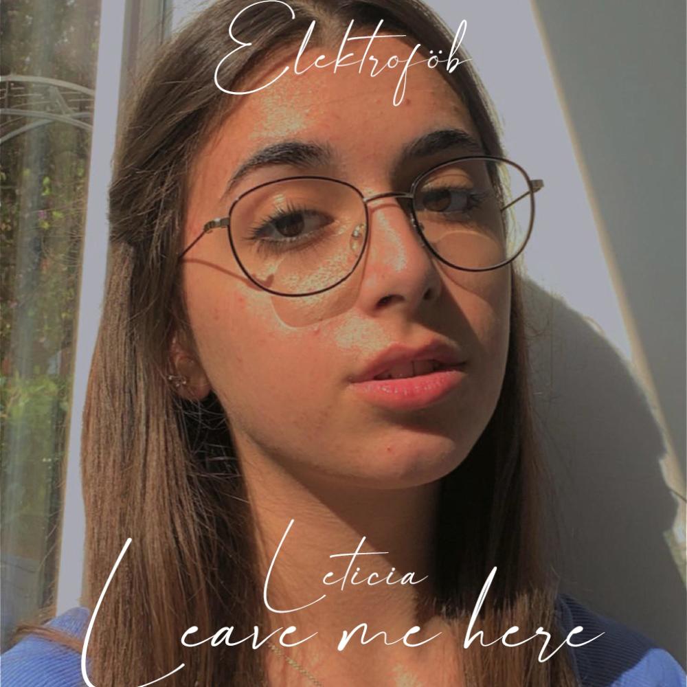 Leave me here (feat. Leticia)