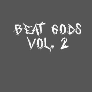 Album Beat Gods, Vol. 2 oleh Boomz