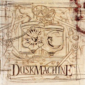 Album DuskMachine from Duskmachine