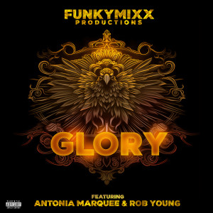 Glory (Explicit) dari Rob Young
