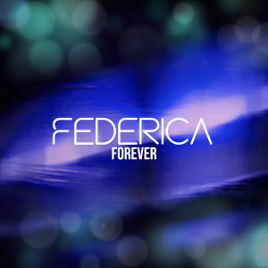 Album Forever oleh Federica