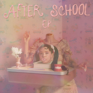 After School EP dari Melanie Martinez