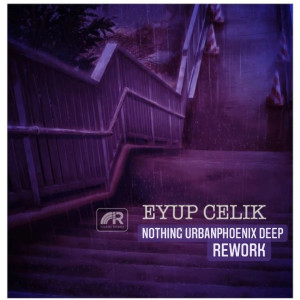 Listen to Nothing(Deep Rework) song with lyrics from Eyup celik