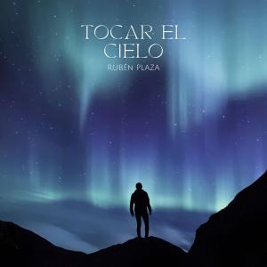 Ruben Plaza的專輯Tocar el cielo