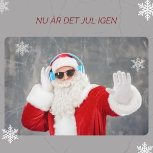 Listen to NU ÄR DET JUL IGEN song with lyrics from Perra & Berra