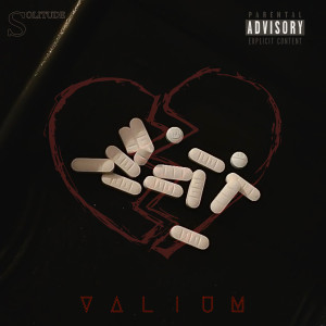 Solitude的专辑Valium (Explicit)