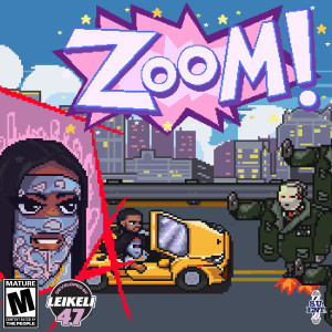 收聽Leikeli47的Zoom歌詞歌曲