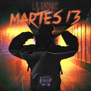 Martes 13 (feat. D.Delavega & Ids Beats) [Explicit]