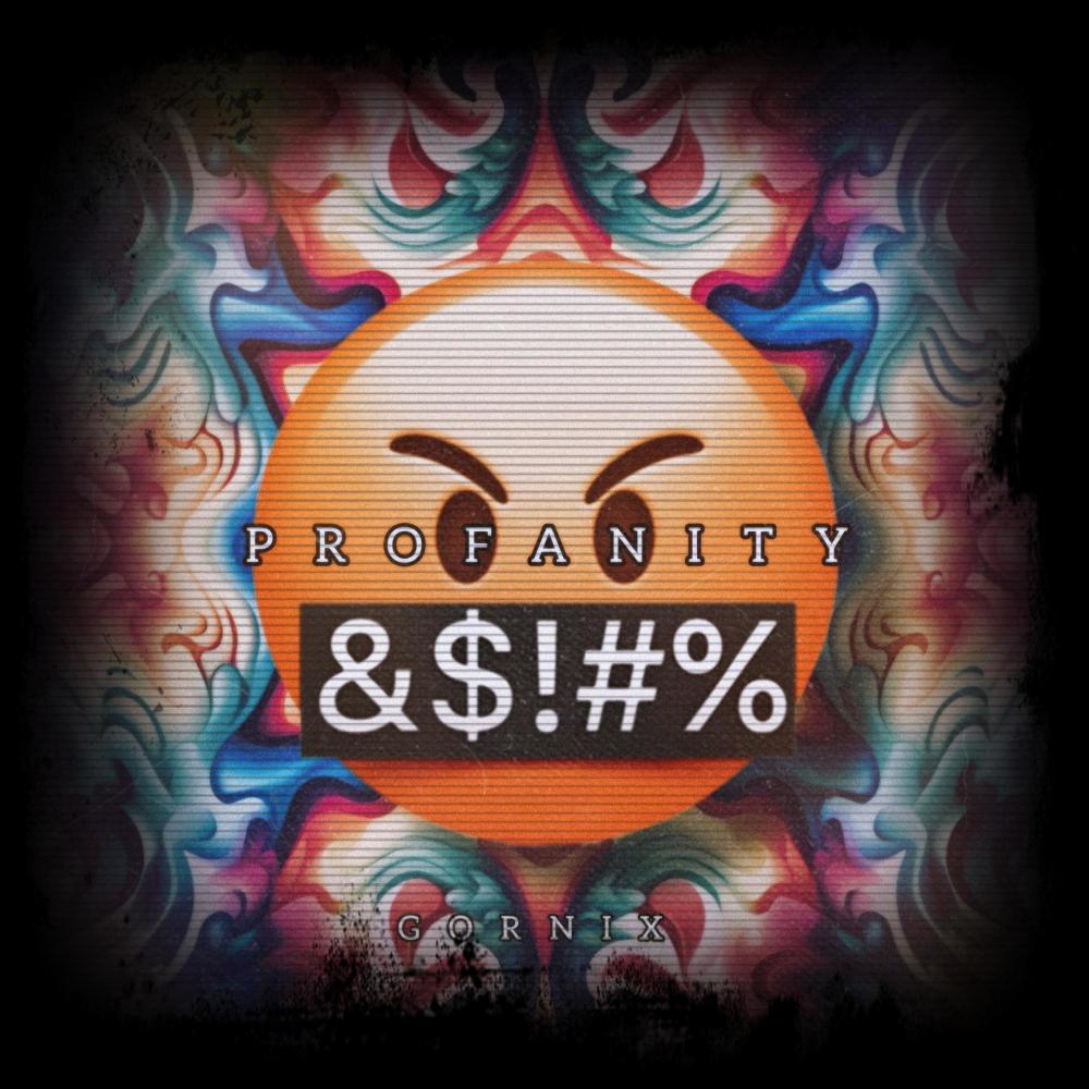 Profanity (Explicit)