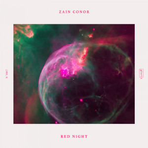 收聽Zain Conor的Red Night歌詞歌曲