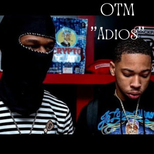 Album Adios (Explicit) from OTM