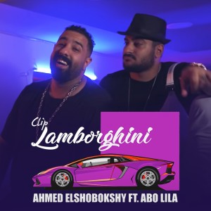 Dengarkan Lamborghini lagu dari Ahmed Elshobokshy dengan lirik