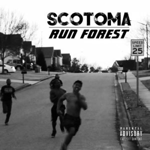 อัลบัม Run Forest (Run) (Explicit) ศิลปิน Scotoma