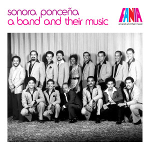 Sonora Ponceña的專輯A Band And Its Music El Gigante Sureño