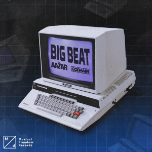 อัลบัม Big Beat (Extended Mix) ศิลปิน Aazar