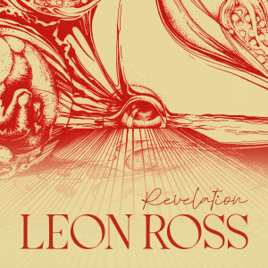 Listen to Revelation song with lyrics from Leon Ross