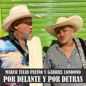 收聽Gabriel Londono的Por delante y por detras歌詞歌曲