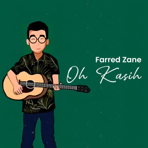 Farred Zane的专辑Oh Kasih