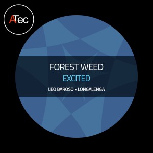 收聽Forest Weed的Excited (Original Mix)歌詞歌曲