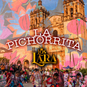 Album La Pichorrita from Los Lara