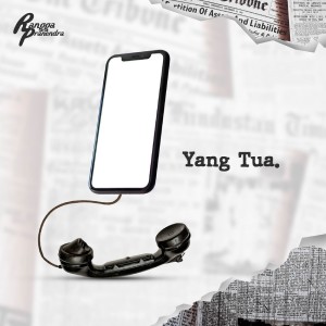 Rangga Pranendra的專輯Yang Tua
