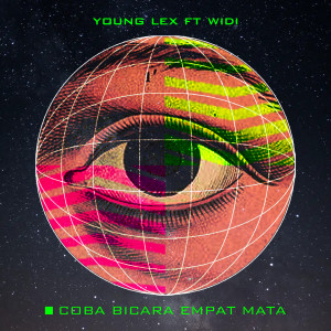 Album Coba Bicara 4 Mata oleh Young Lexx