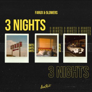 ดาวน์โหลดและฟังเพลง 3 Nights (Explicit) พร้อมเนื้อเพลงจาก Farux