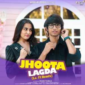 Album Jhoota Lagda (Lo-Fi Remix) from Nikhita Gandhi
