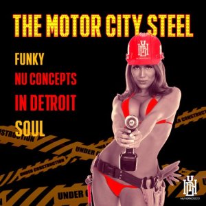 อัลบัม Funky Nu Concepts in Detroit Soul ศิลปิน The Motor City Steel