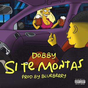 Dobby的專輯Si Te Montas