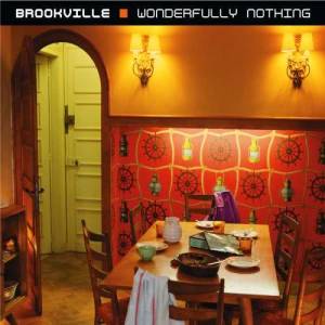 อัลบัม Wonderfully Nothing ศิลปิน Brookville