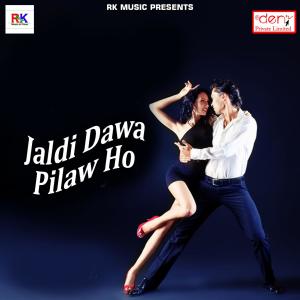 Album Jaldi Dawa Pilaw Ho from Various