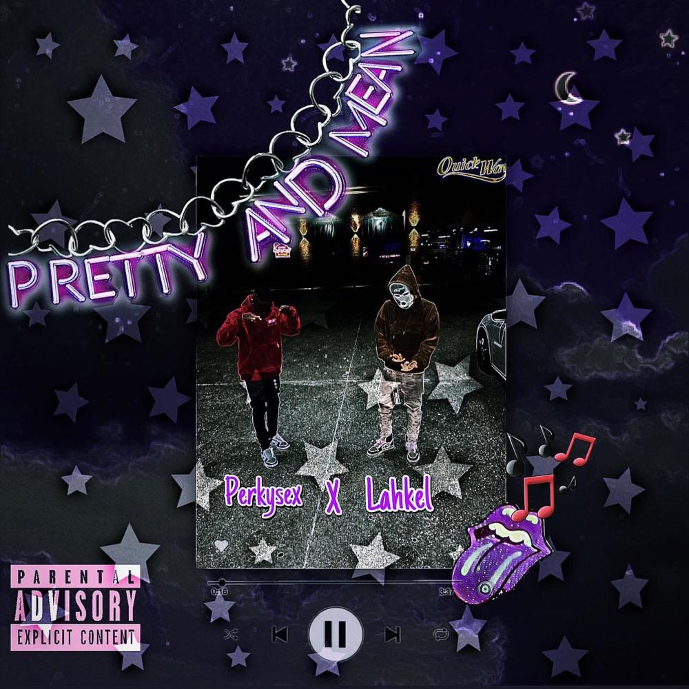 pretty and mean (feat. Perkysex) (Explicit)