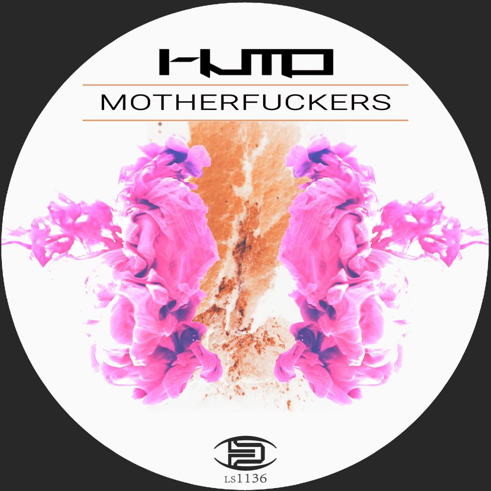 Motherfuckers (Original Mix)