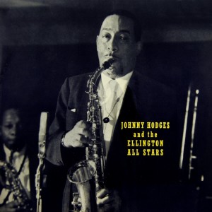 Listen to It Has To Bed You song with lyrics from Johnny Hodges