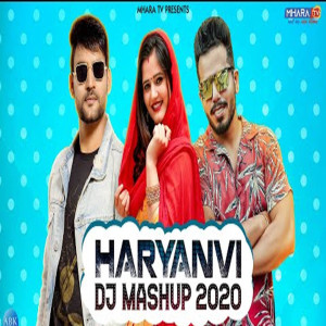 Listen to Haryanvi DJ Mashup 2020 song with lyrics from Masoom Sharama