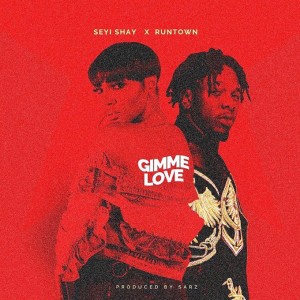 Listen to Gimme Love song with lyrics from Seyi Shay