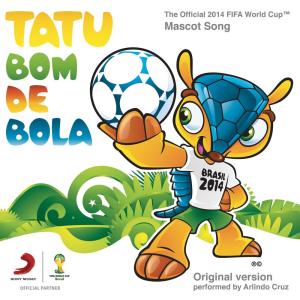 ดาวน์โหลดและฟังเพลง Tatu Bom de Bola (The Official 2014 FIFA World Cup Mascot Song) พร้อมเนื้อเพลงจาก Arlindo Cruz