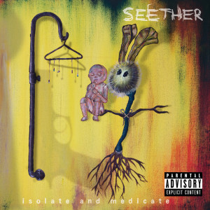 Isolate And Medicate (Deluxe Edition) (Explicit)